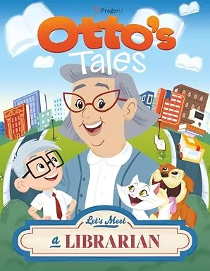 Cover of Otto's Tales: Let's Meet a Librarian by PragerU